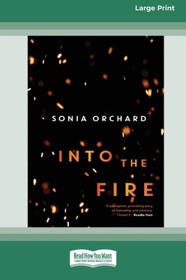 Into the Fire (16pt Large Print Edition) 0369356640 Book Cover
