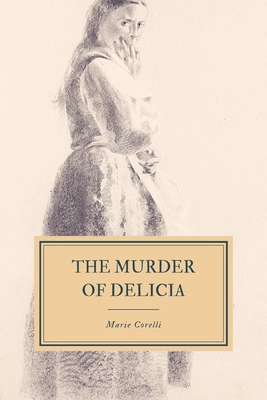 The Murder of Delicia 1692927302 Book Cover