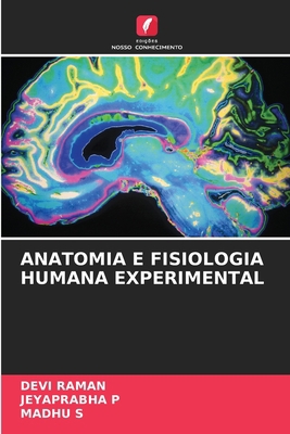 Anatomia E Fisiologia Humana Experimental [Portuguese] 6205673134 Book Cover