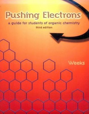 Pushing Electrons: A Guide for Students of Orga... 0030206936 Book Cover