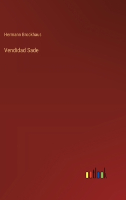 Vendidad Sade [German] 3368391542 Book Cover