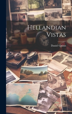 Hellandian Vistas 1019725702 Book Cover