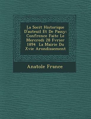 La Soci&#65533;t&#65533; Historique D'auteuil E... [French] 1249716713 Book Cover