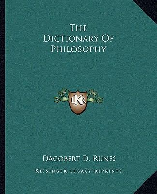 The Dictionary Of Philosophy 1162957395 Book Cover