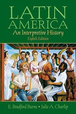 Latin America + Mysearchlab: A Concise Interpre... 0205678556 Book Cover