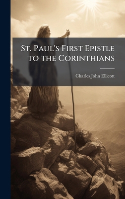 St. Paul's First Epistle to the Corinthians 1023800403 Book Cover