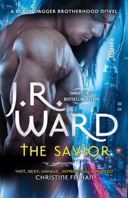 The Savior (Black Dagger Brotherhood)            Book Cover