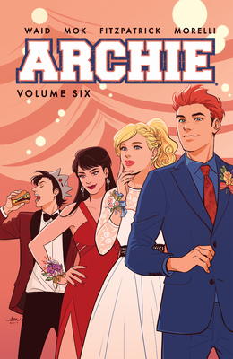 Archie Vol. 6 168255869X Book Cover