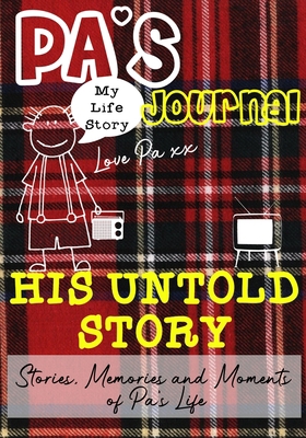 Pa's Journal - His Untold Story: Stories, Memor... 192245379X Book Cover