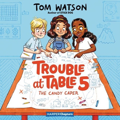 Trouble at Table 5 #1: The Candy Caper 1094115932 Book Cover