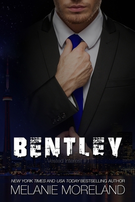 Bentley: Vested Interest #1 1988610125 Book Cover