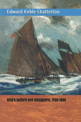 King's cutters and smugglers, 1700-1855 169316048X Book Cover