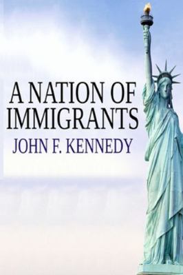 A Nation of Immigrants 1715427416 Book Cover