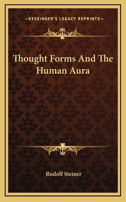 Thought Forms And The Human Aura 1168641977 Book Cover