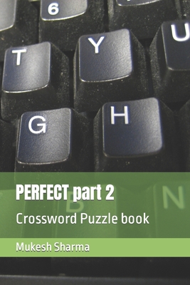 PERFECT part 2: Crossword Puzzle book B0BL2PHKM9 Book Cover