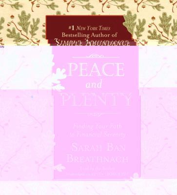 Peace and Plenty Lib/E: Finding Your Path to Fi... 1609415485 Book Cover
