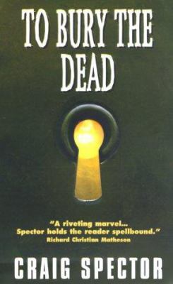 To Bury the Dead B002NIW01Y Book Cover