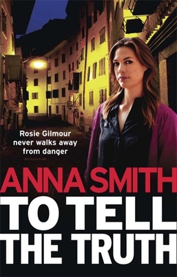 To Tell the Truth: Rosie Gilmour 2 1780872496 Book Cover