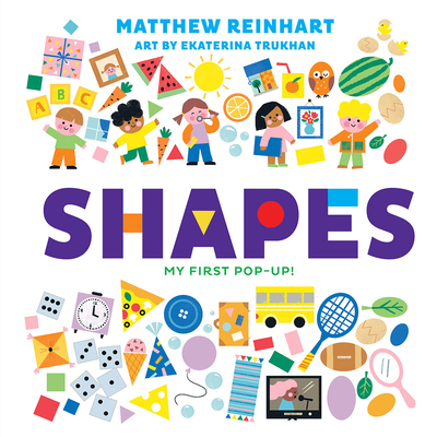 Shapes: My First Pop-Up! (a Pop Magic Book): A ... 1419749811 Book Cover