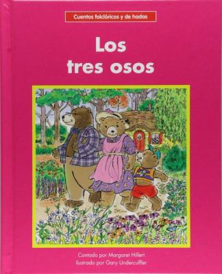 Los Tres Osos [Spanish] 1684042429 Book Cover