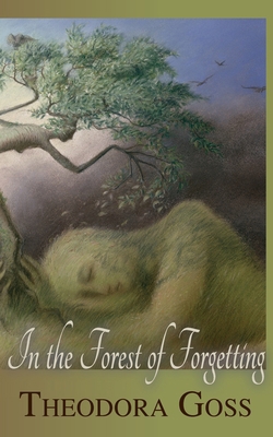 In the Forest of Forgetting 1907881182 Book Cover