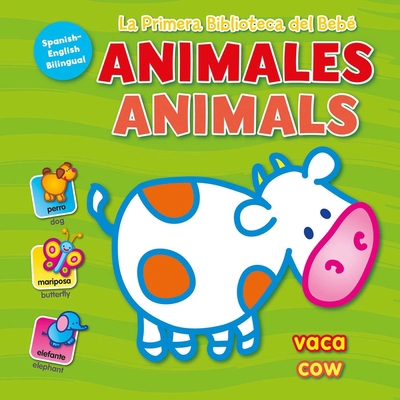 La Primera Biblioteca del Bebé Animales (Baby's... [Spanish] 9464541792 Book Cover
