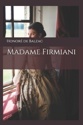 Madame Firmiani [French] 169611604X Book Cover