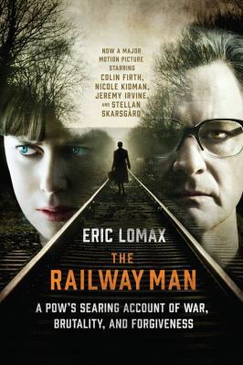 The Railway Man: A Pow's Searing Account of War... 039334407X Book Cover