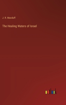 The Healing Waters of Israel 3368191918 Book Cover