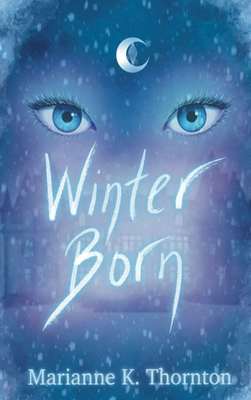 Winter Born 1919427929 Book Cover