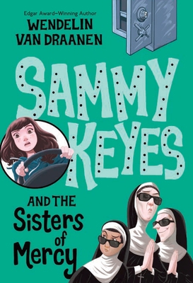 Sammy Keyes and the Sisters of Mercy B00A2M78V0 Book Cover