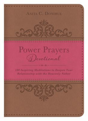 Power Prayers Devotional: 180 Inspiring Meditat... 1616266082 Book Cover