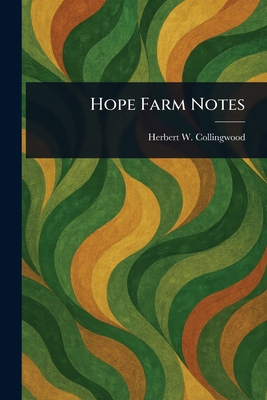 Hope Farm Notes 1023544261 Book Cover