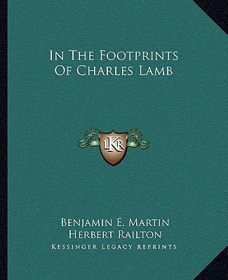 In The Footprints Of Charles Lamb 1163267600 Book Cover