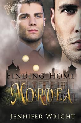 Finding Home: Morvea 1781845964 Book Cover