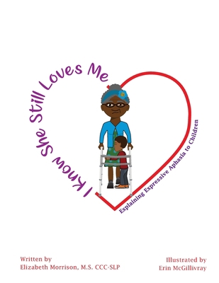 I Know She Still Loves Me: Explaining Expressiv... B099BV5XPB Book Cover