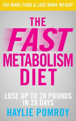 The Fast Metabolism Diet: Lose Up to 20 Pounds ... 0091948177 Book Cover