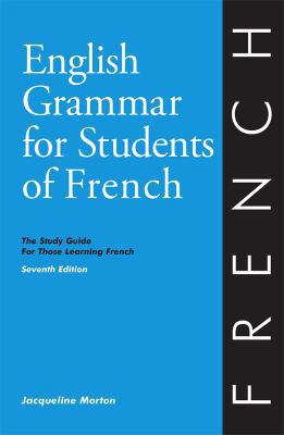 English Grammar for Students of French: The Stu... 0934034427 Book Cover