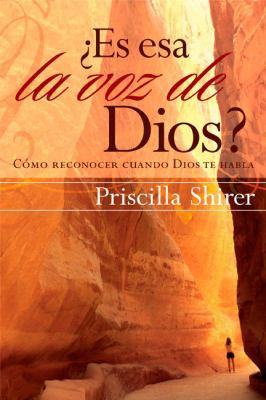 Es Esa la Voz de Dios?: Como Reconocer Cuando D... [Spanish] B0073XWIPC Book Cover