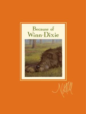 Because of Winn-Dixie Signature Edition 0763650072 Book Cover