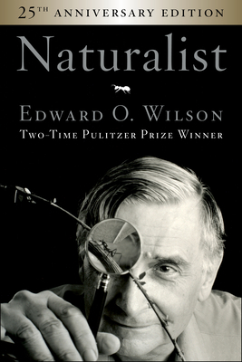 Naturalist 25th Anniversary Edition 1642830216 Book Cover
