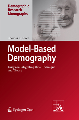 Model-Based Demography: Essays on Integrating D... 3319880276 Book Cover