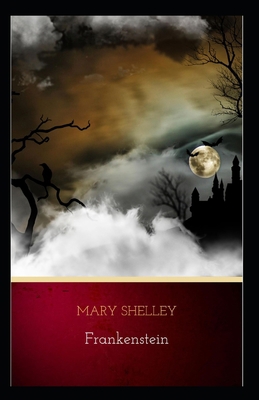 Frankenstein (Signet Classics) Annotated B08NDVHYKF Book Cover
