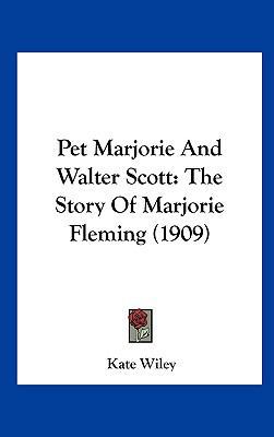 Pet Marjorie And Walter Scott: The Story Of Mar... 116188971X Book Cover