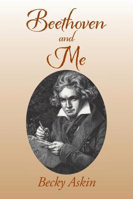 Beethoven and Me 1796014346 Book Cover