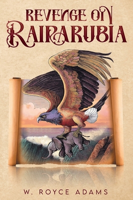 Revenge on Rairarubia B0DGWBY516 Book Cover