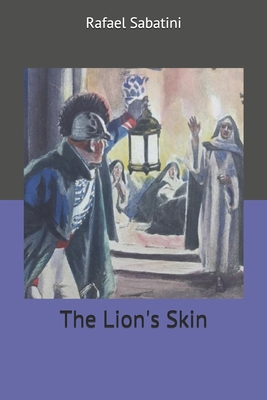 The Lion's Skin 1699393451 Book Cover