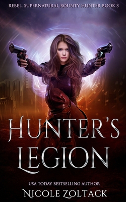 Hunter's Legion: A Mayhem of Magic World Story B087FGYZFB Book Cover