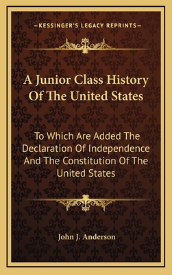 A Junior Class History Of The United States: To... 1163864714 Book Cover