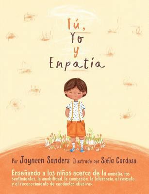 You, Me and Empathy: Teaching children about em... [Spanish] 1925089363 Book Cover